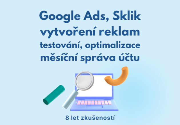 Vytvoření a správa reklamních kampaní na Google Ads